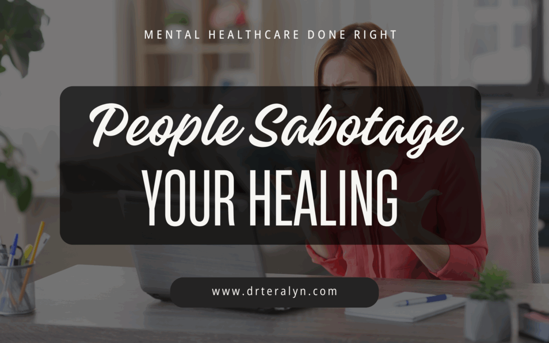 Why Some People Don’t Want You to Heal