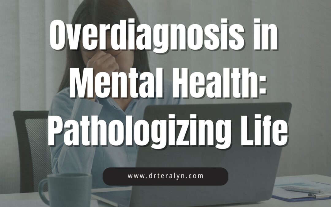 Psychiatric Diagnosis as Social Control: When Normal Life Gets Pathologized